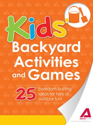 cover image of Kids' Backyard Activities and Games